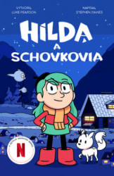 Hilda a schovkovia