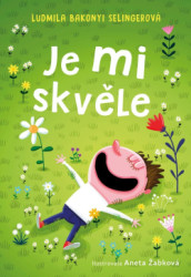 Je mi skvle