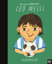 Leo Messi - Mal udia, vek sny