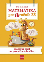 Matematika pre 3. ronk Z - Pracovn zoit  na  precviovanie uiva
