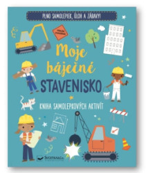 Moje bjen stavenisko Kniha samolepkovch aktivt