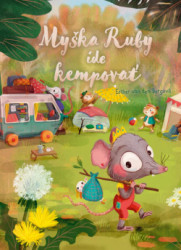 Myka Ruby ide kempova