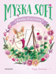 Myka Sofi 5: Kliatba tvorlstka
