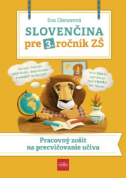 Slovenina pre 3. ronk Z: Pracovn zoit  na  precviovanie uiva