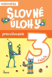 Slovn lohy precviovanie - matematika 3.ronk
