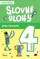 Slovn lohy precviovanie - matematika 4.ronk